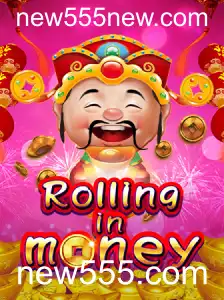Embark on a Thrilling Adventure with RollingInMoney at new555.com